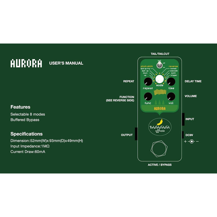 Bananana Effects Pitch Shift Delay Pedal (AURORA)